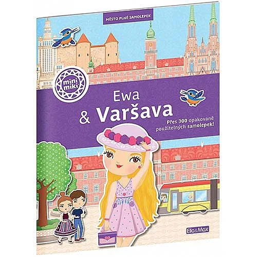 Zlevněný Město plné samolepek, Ewa a Varšava